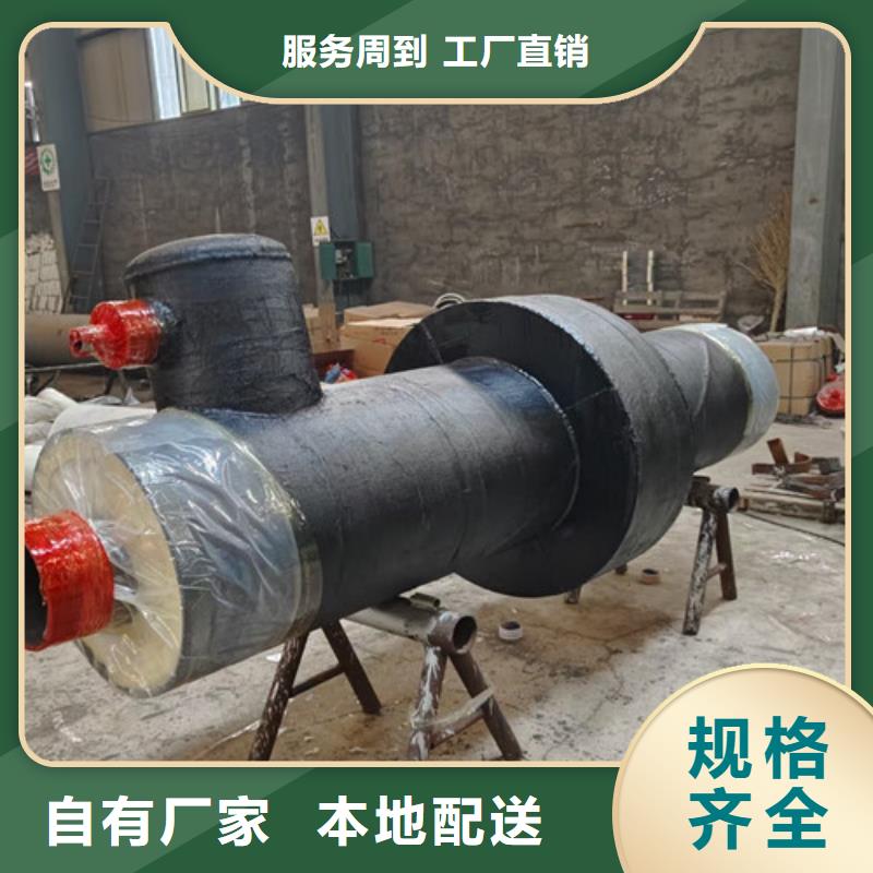 蒸汽保温钢管-聚氨酯保温钢管厂保质保量
